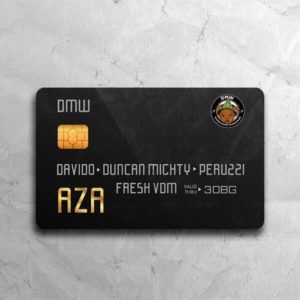 DMW Ft Davido, DuncanMighty, Peruzzi - AZA