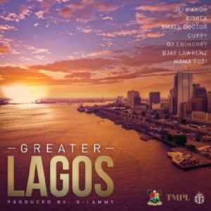 Small Doctor, Bisola, Cuppy, DJ Enimoney, Jeff Akoh, Bjay Lawrenz, Mama Tobi - Greater Lagos mp3 download