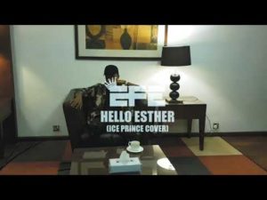 Efe - Hello Esther (Iceprince Cover) mp4 download