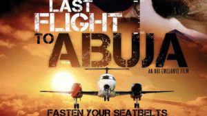 Last Flight to Abuja