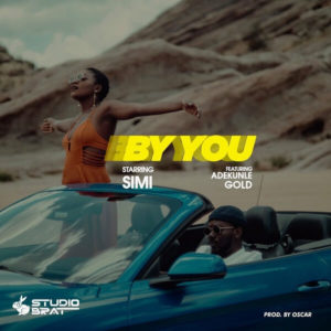 Simi ft Adekunle Gold - By You mp4 download