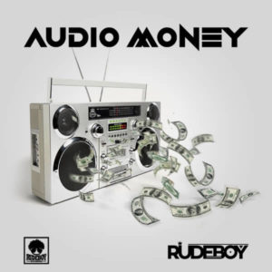 Rudeboy - Audio Money Mp3 download