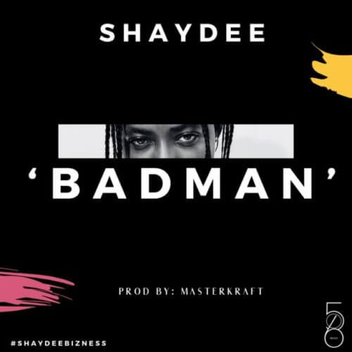 Shaydee - Badman MP4 VIDEO DOWNLOAD