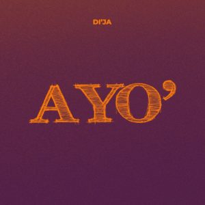 Download Di'ja - Ayo Mp3