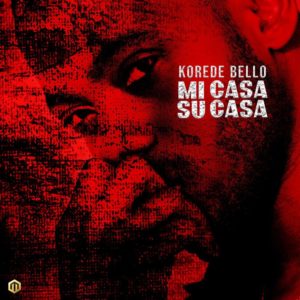 Download Korede Bello - Mi Casa Su Casa Mp3