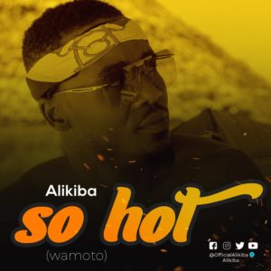 Download Alikiba - So Hot Mp3