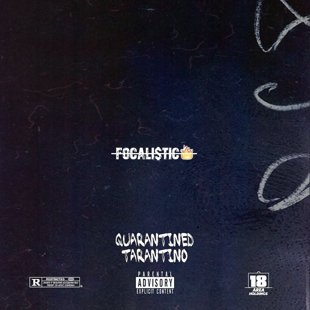 Download Focalistic - Quarantined Tarantino EP