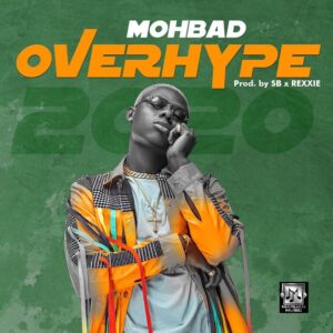 Download Mohbad - Overhype Mp3