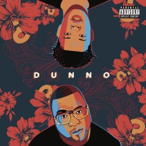 Download Stogie T - Dunno Ft. Nasty C Mp3