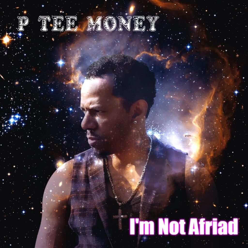 DOWNLOAD P Tee Money - I'm Not Afraid MP3