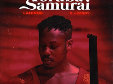 DOWNLOAD Ladipoe - Yoruba Samurai Ft. Joeboy MP3
