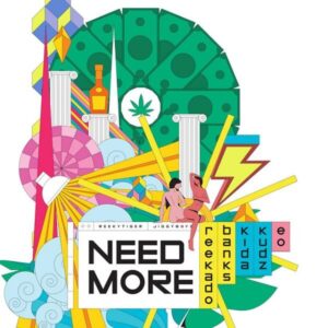 DOWNLOAD: Reedado Banks - Need More Ft. Kida Kudz, EO MP3