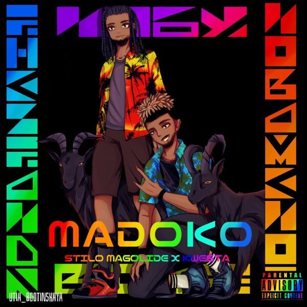 DOWNLOAD Stilo Magolide - Madoko Ft. Kwesta MP3