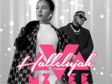 DOWNLOAD: MzVee - Halleluyah Ft. Medikal
