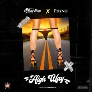 DOWNLOAD MP3: DJ Kaywise - High Way Ft. Phyno