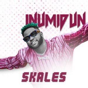 [Audio + Video] Skales - Inumidun MP3/MP4