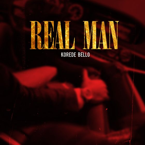 DOWNLOAD Korede Bello - Real Man Mp3