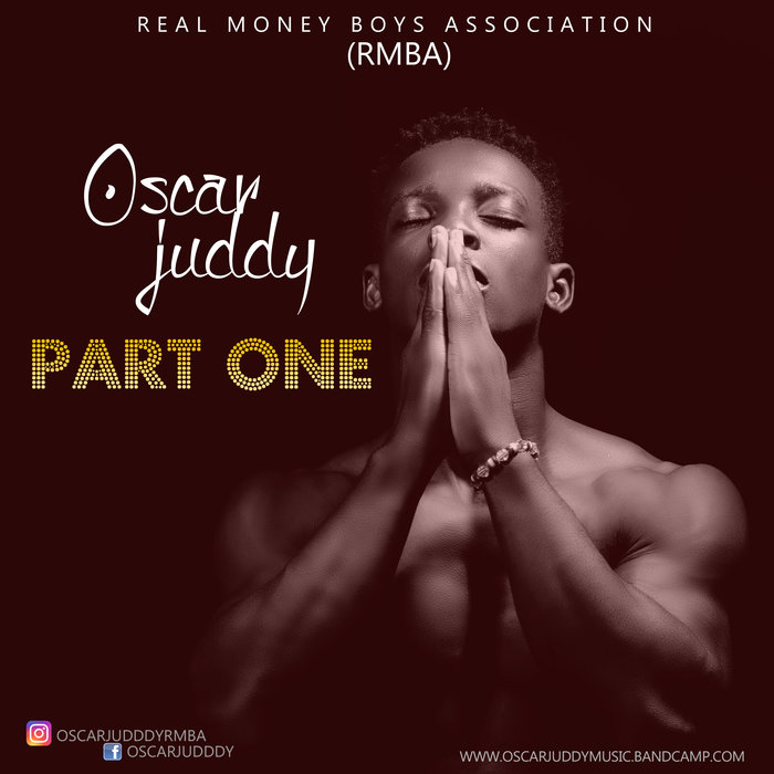 DOWNLOAD Oscarjuddy - Oscar Part One Mp3 Audio