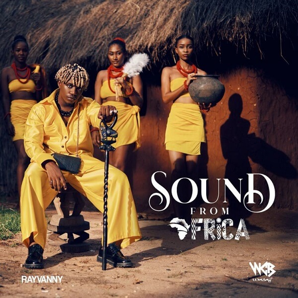Rayvanny - Sound from Africa album MP3 DOWNLOAD
