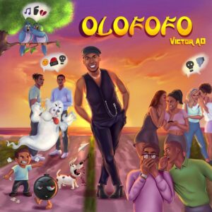 Download Victor AD - Olofofo Mp3