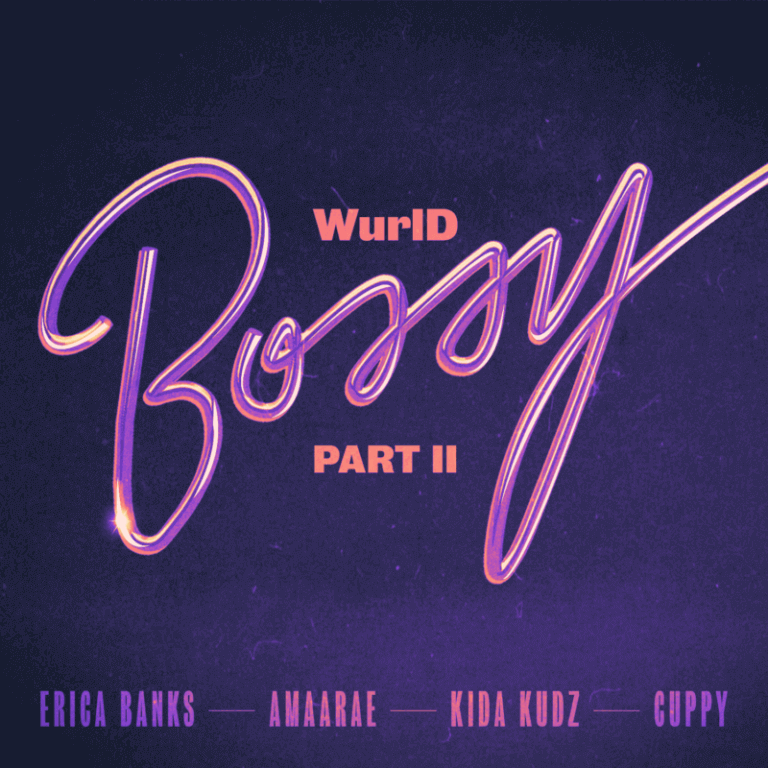 Wurld - Bossy Part II Mp3 Download