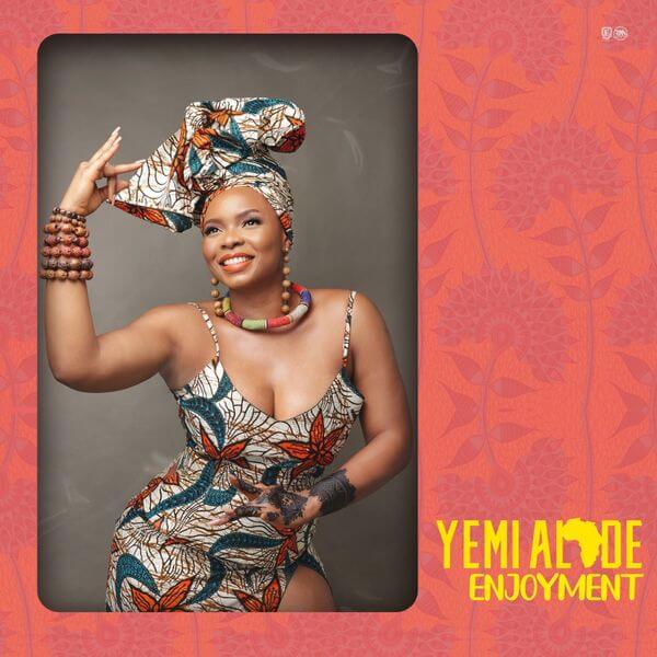 Yemi Alade - Enjoyment Mp3 download